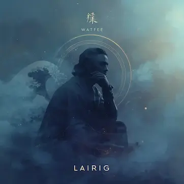 Watfee – Single LAIRIG 2025
